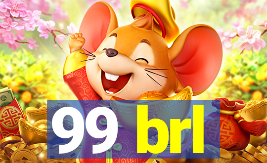 99 brl